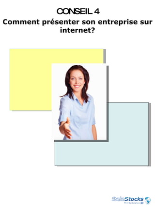 Comment présenter son entreprise sur internet? CONSEIL 4 