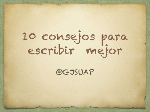 20 Consejos Para Escribir Mejor Leer Mucho Para Escribir Mejor