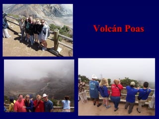 Volcán PoasVolcán Poas
 