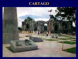 CARTAGOCARTAGO
 