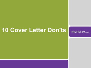 10 Cover Letter Don'ts 