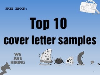 1
Top 10
FREE EBOOK:
cover letter samples
 