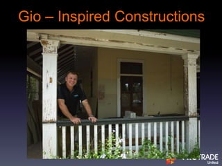 Gio – Inspired Constructions
 