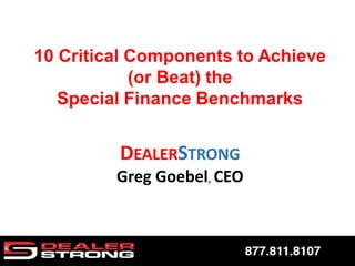 DEALERSTRONG
Greg Goebel, CEO
 