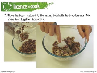 7. Place the bean mixture into the mixing bowl with the breadcrumbs. Mix everything together thoroughly. 