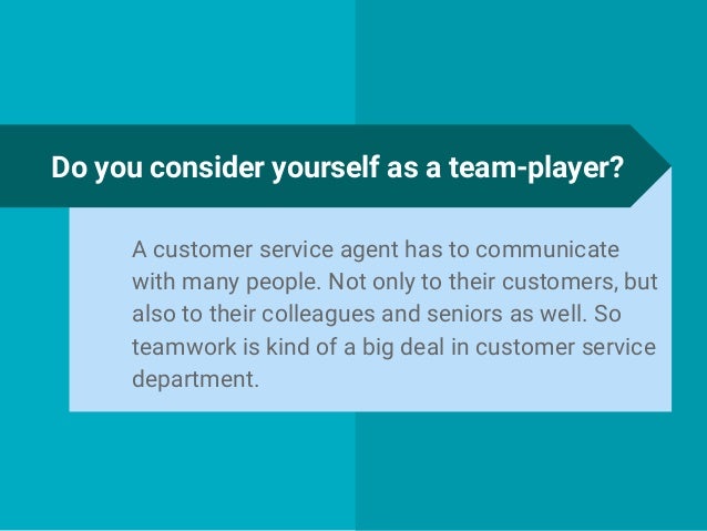 10 customer service job interview questions you should ask in 2016 team player interview questions