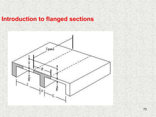 73
Introduction to flanged sections
 