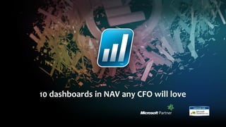 9 dashboards in NAV any CFO will love
 