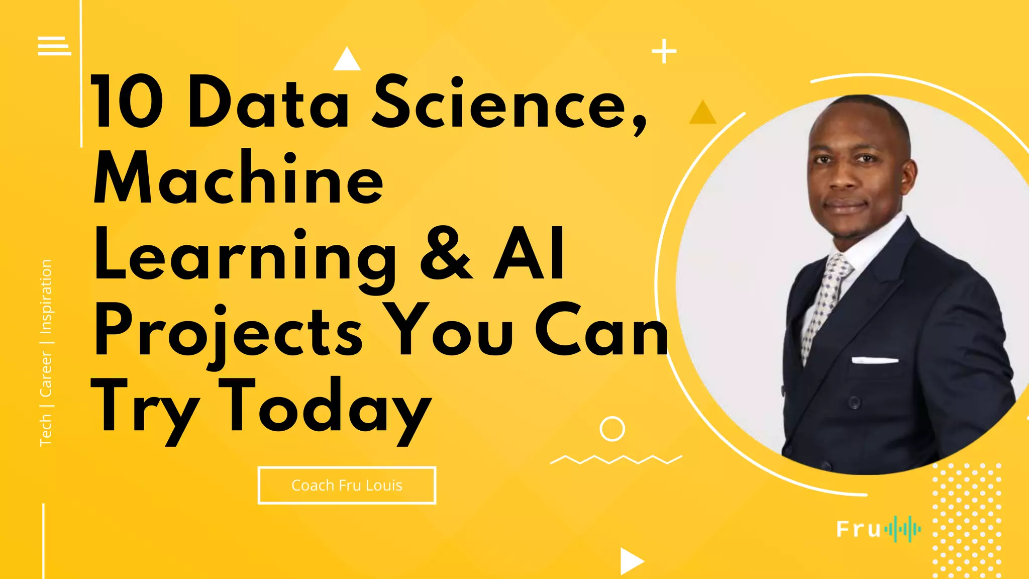 10 Data Science, Machine Learning & AI Projects You Can Try Today | PPT