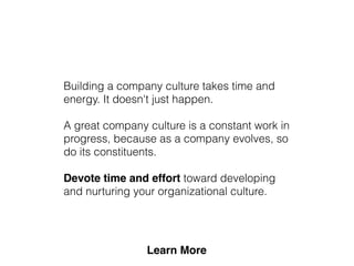 10 Dead Simple Ways to Improve Your Company Culture Slide 24