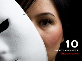 10 Body Language Deceptions 