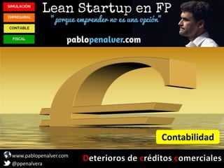 www.pablopenalver.com
@ppenalvera
Contabilidad
 