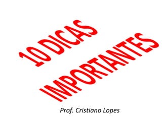 Prof. Cristiano Lopes 