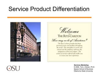 Service Product Differentiation 