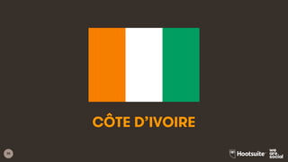 38
CÔTE D’IVOIRE
 