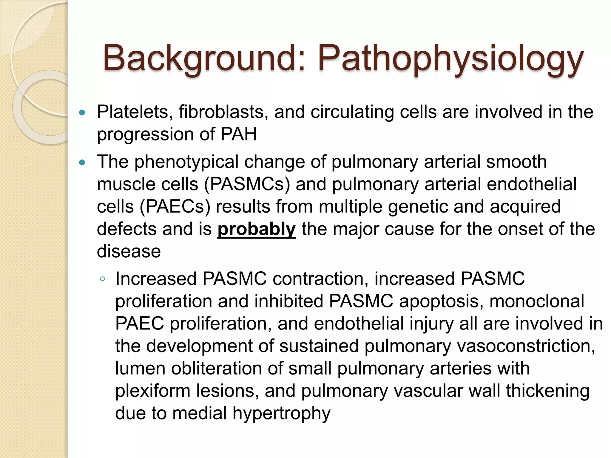 Pulmonary Arterial Hypertension (PAH) presentation | PPTX