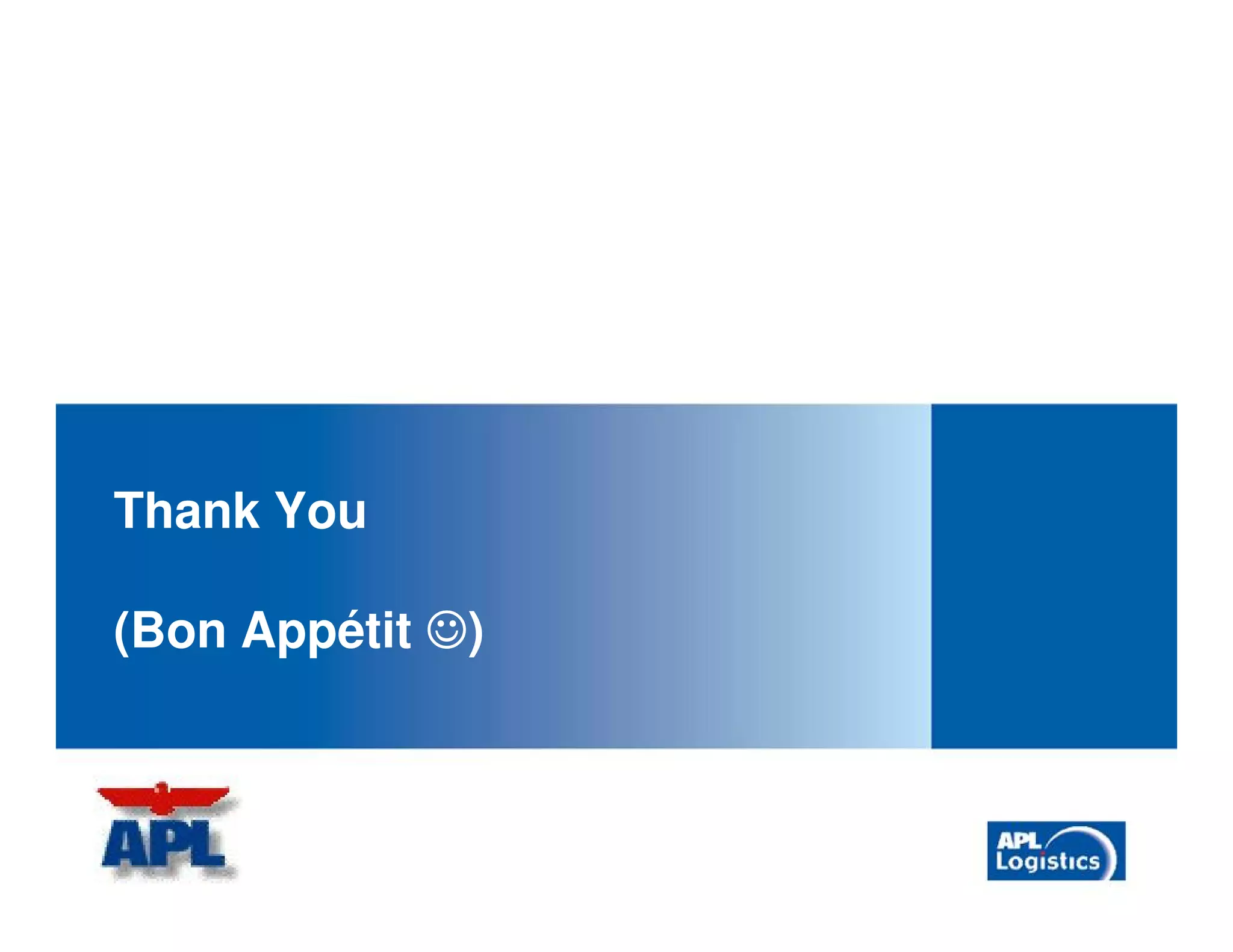 Thank You

(Bon Appétit ☺)
 
