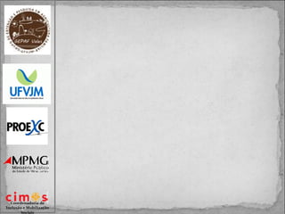 Coordenadoria de
Inclusão e Mobilização
Sociais

 