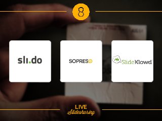 LIVE
Slidesharing

 