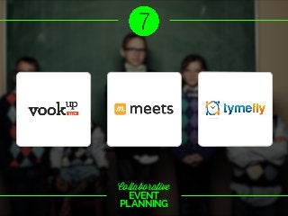 Collaborative
EVENT
PLANNING

 