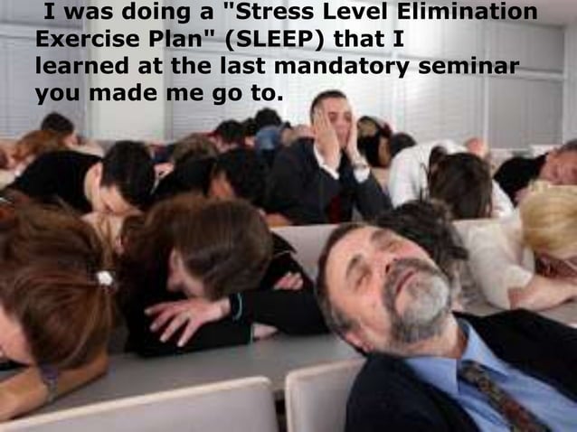 You Fall Asleep At Work. This Is 10 excuses for Falling Asleep at Work | PPT