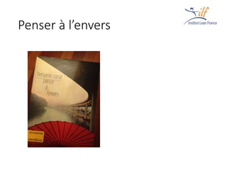 Penser à l’envers
 