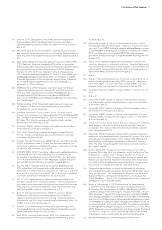 Fifty Shades of Tax Dodging • 123
604.	 Deloitte. (2014). 2014 global survey of R&D tax incentives Deloitte.
Published March 2014 http://www2.deloitte.com/content/dam/
Deloitte/global/Documents/Tax/dttl-tax-global-rd-survey-aug-2014.
pdf, p. 18.
605.	 IMF. (2015). 2015 Article IV consultation – staff report; press release;
and statement by the executive director for Hungary. Published 3 April
2015: http://www.imf.org/external/pubs/cat/longres.aspx?sk=42828.0,
p.8.
606.	 VGD. (2015). Adózás 2016: http://hu.vgd.eu/hirek/adozas-2016; KPMG.
(2015). Tax Alert: Expected changes for 2016 for the tax legislation.
Published May 2015: http://www.kpmg.com/HU/en/IssuesAndInsights/
ArticlesPublications/Tax-Alerts/Documents/20150519-Expected-
changes-for-2016-to-the-tax-legislation.pdf, p.2; Világgazdaság.
(2015). Megszavazták a költségvetést. 23 June 2015: http://www.vg.hu/
gazdasag/gazdasagpolitika/megszavaztak-a-koltsegvetest-452392;
Elfogadta a parlament a 2016-os büdzsét. Magyar Hírlap. Published
23 June 2015: http://magyarhirlap.hu/cikk/28513/Elfogadta_a_
parlament_a_2016os_budzset
607.	 BNA Bloomberg. (2015). Hungarian lawmakers pass 2016 budget
reducing personal income tax. Published 23 June 2015. Accessed
15 August 2015: http://news.bna.com/itdm/ITDMWB/split_dis-
play.adp?fedfid=71317677&vname=itmbul&wsn=490678500&-
searchid=25545878&doctypeid=1&type=date&mode=doc&split=0&sc-
m=ITDMWB&pg=0
608.	 Reklámadó blog. (2015). Reklámadó: egykulcsos adó megszavaz-
va. Published 27 May 2015: http://reklamadoblog.hu/reklama-
do-egykulcsos-ado-megszavazva/
609.	 European Commission (2015). Letter C (2015) 1520 final, sent to
Hungary with the subject line ‘State aid No SA.39235 (2015/C) (ex 2015/
NN) – Hungarian Advertisement Tax’. Dated 12 March 2015. Accessed
8 October 2015: http://ec.europa.eu/competition/state_aid/cas-
es/257499/257499_1642930_4_2.pdf
610.	 Jalsovszky. (2015). Taxation in Hungary: http://jalsovszky.com/docu-
ments/taxation-in-hungary-2015.pdf, p.2.
611.	 PwC. (2007). Transzferár-szabályozás Magyarországon/ Transfer
Pricing – Hungary: https://www.pwc.com/hu/en/services/assets/
transferpricing_brochure.pdf
612.	 EU Joint Transfer Pricing Forum. (2013). Statistics on APAs at the end
of 2013. Published October 2013: http://ec.europa.eu/taxation_cus-
toms/resources/documents/taxation/company_tax/transfer_pricing/
forum/final_apa_statistics_2013_en.pdf
613.	 RSM DTM BLOG. (2014). Transzferár: előzetes ármegállapítási eljárás.
Published 16 April 2015: http://blog.rsm.hu/2014/04/transzfer-
ar-elozetes-armegallapitasi-eljaras/; Nemzeti Adó – és Vámhivatal.
(2013). KAFVIG Kiemelt Adó- és Vám Főigazgatóság 2013: http://nav.
gov.hu/data/cms334933/kavfig_prospektus_magyar.pdf, p.9.
614.	 Ibid. The APA is regulated by the law on taxation §132 (Act XCII of
2003 on the System of Taxation) and can be requested unilaterally,
bilaterally, or multilaterally. It is subject to a fee in all cases, and is for
a set period of time (from 3 to 5 years). The Tax Authority is mandated
to conduct ‘authenticity investigations’ for each request.
615.	 OECD. (2015). Implementing the latest international standards for
compiling foreign direct investment statistics – How multinational en-
terprises channel investments through multiple countries. Published
February 2015. Accessed 30 September 2015: http://www.oecd.org/
daf/inv/How-MNEs-channel-investments.pdf, p.3-4.
616.	 Bank for International Settlements. (2015). Presentation by Bea-
ta Montvai on FDI statistics excluding special purpose entities,
capital-in-transit and financial restructuring – Hungarian practice.
Published 24 July 2015: https://www.bis.org/ifc/events/sat_semi_rio_
jul15/2_montvai_presentation.pdf, p. 6.
617.	 Deloitte. (2015). Withholding Tax Rates 2015. Updated August 2015:
http://www2.deloitte.com/content/dam/Deloitte/global/Documents/
Tax/dttl-tax-withholding-tax-rates-2015.pdf
618.	 PwC. (2014). Investing Guide Hungary 2014: https://www.pwc.com/
hu/hu/publications/investing-in-hungary/assets/investing_guide_
en_2014.pdf, p.44.
619.	 Jalsovszky. Hungary v. Cyprus in international structures: http://
jalsovszky.com/documents/hungary-v-cyprus-in-international-struc-
tures.pdf; Origo. (2012). Holdingtársaságok adózása Magyarországon:
a “legkedvezőbbek” közt vagyunk Európában. Published 5 December
2012: http://www.origo.hu/jog/uzleti/20121130-holdingtarsasa-
gok-adozasa-magyarorszagon-a-legkedvezobbek-kozt-vagyunk-eur-
opaban.html
620.	 OECD. (2015). Implementing the latest international standards for
compiling foreign direct investment statistics – How multinational en-
terprises channel investments through multiple countries. Published
February 2015. Accessed 30 September 2015: http://www.oecd.org/
daf/inv/How-MNEs-channel-investments.pdf, p.6
621.	 Ibid, p.7.
622.	 Ibid, p.6-7. None of the jurisdictions mentioned are among the top ten
investors in Hungary when excluding SPEs, except for Luxembourg,
from which 13 per cent of all FDI inflows excluding SPEs originate,
whereas 16 per cent originate from here when including SPEs.
623.	 European Commission. (2014). A study on R&D tax incentives, op. cit.,
p.53.
624.	 Ibid, p.67.
625.	 Jalsovszky. (YEAR). Hungary v. Cyprus in international structures:
http://jalsovszky.com/documents/hungary-v-cyprus-in-internation-
al-structures.pdf, p.3.
626.	 Jalsovszky. (2015). Taxation in Hungary, http://jalsovszky.com/docu-
ments/taxation-in-hungary-2015.pdf, p.2.
627.	 Jalsovszky. (YEAR). Hungary v. Cyprus in international structures:
http://jalsovszky.com/documents/hungary-v-cyprus-in-internation-
al-structures.pdf, p.3.
628.	 These countries are: China, Turkey, Romania, Ukraine, Serbia, Mexico,
India, Bulgaria, South Africa, Bosnia and Herzegovina. Trade data
accessed at: https://atlas.media.mit.edu/en/explore/tree_map/hs/
export/hun/show/all/2012/
629.	 Jalsovszky. (2014). Panamázók célkeresztben – tovább zsugorodik a
kedvelt off-shore központok listája. Published 25 February 2014: http://
jalsovszky.com/blog/panamazok-celkeresztben; HVG. (2014). Egyre
kevesebb helyre lehet vagyont menekíteni. Published 25 February
2014: http://hvg.hu/gazdasag/20140225_Egyre_kevesebb_helyre_le-
het_vagyont_menek
630.	 See EY. (2014). UAE - Hungary Income Tax Treaty enters into force.
Published 23 October 2014: http://www.ey.com/GL/en/Services/Tax/
International-Tax/Alert--UAE---Hungary-Income-Tax-Treaty-en-
ters-into-force; EY. (2014). Hungary ratifies income tax treaties with
Bahrain and Saudi Arabia. Published 7 November 2014: http://www.
ey.com/GL/en/Services/Tax/International-Tax/Alert--Hungary-rati-
fies-income-tax-treaties-with-Bahrain-and-Saudi-Arabia
631.	 “Magyarország Kormánya és Jersey Kormánya között az adóügyi
információcserérolszóló, Londonban, 2014. január 28-án aláírt Egyez-
mény kihirdetésérol” T/63 törvényjavaslat. Magyarország Kormánya.
Budapest May 2014; Adóegyezményt kötöttünk Luxemburggal. Adó
Online. Budapest, 11 March 2015; Új adóegyezményt kötött Luxemburg
és Magyarország. Crystal Worldwide.
632.	 Kinds, M. & Pakarinen, L. (2015). Withholding Tax Developments
in 2014/2015. IFBD: http://www.ibfd.org/Consultancy-Research/
Withholding-Tax-Developments-20142015; BNA Bloomberg (2015).
Luxembourg Signs DTAs with Hungary, Uruguay, Published 13 March
2015, Accessed 15 August 2015: http://news.bna.com/itdm/ITDMWB/
split_display.adp?fedfid=64727525&vname=itmbul&wsn=491158500&-
searchid=25545878&doctypeid=1&type=date&mode=doc&split=0&sc-
m=ITDMWB&pg=0; Adózóna. (2015). Adóegyezmény Magyarország és
Liechtenstein között. Published 29 July 2015: http://adozona.hu/altala-
nos/Adoegyezmeny_Magyarorszag_es_Liechtenstein__9L1UCJ; FN24.
(2015). Adóparadicsommmal állapodott meg Magyarország. Published
29 July 2015.; Treaty Pro. (2015). Latest treaty updates: Switzerland:
http://www.treatypro.com/treaties_by_country/switzerland.asp
633.	 BNA Bloomberg (2015). Luxembourg Signs DTAs with Hun-
 