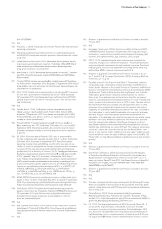 Fifty Shades of Tax Dodging • 133
did=2015D20642
926.	 Ibid.
927.	 Ploumen, L. (2015). Toespraak van minister Ploumen bij internationale
belasting conferentie:
928.	 http://www.rijksoverheid.nl/documenten-en-publicaties/toesprak-
en/2015/07/02/toespraak-minister-ploumen-international-tax-confer-
ence.html
929.	 Oxfam Novib and ActionAid (2015). Merendeel Nederlanders: belast-
ingontwijking grote bedrijven oneerlijk. Published 1 May 2015:http://
www.oxfamnovib.nl/Merendeel-Nederlanders-belastingontwi-
jking-grote-bedrijven-oneerlijk.html
930.	 Wiki Quote Pl. (2015). Władysław Bartoszewski. Accessed 27 Septem-
ber 2015: https://pl.wikiquote.org/wiki/W%C5%82adys%C5%82aw_
Bartoszewski
931.	 Podatki. (2014). Ustawa wprowadzająca opodatkowanie CFC podpisa-
na. Published 17 September 2014, Accessed 27 September 2015: http://
www.podatki.abc.com.pl/czytaj/-/artykul/ustawa-wprowadzajaca-op-
odatkowanie-cfc-podpisana
932.	 PwC. (2015). Poland enacts new tax reform introducing CFC rules and
stricter thin cap limitations. Published 22 January 2015, Accessed
14 September 2015: http://www.pwcblogs.be/transactions/2015/01/
poland-enacts-new-tax-reform-introducing-cfc-rules-stricter-thin-
cap-limitations/
933.	 Ibid.
934.	 Polskie Radio. (2014). Lecą głowy i premie za opóźnienia w pub-
likacji ustawy o rajach podatkowych. Published 22 October 2014,
Accessed 27 September 2015: http://www.polskieradio.pl/42/1699/
Artykul/1263156,Leca-glowy-i-premie-za-opoznienia-w-publikacji-
ustawy-o-rajach-podatkowych
935.	 Podatki. (2014). Prezydent podpisał ustawę o terminie wejścia w
życie nowelizacji dot. CFC. Published 29 October 2014, Accessed 27
September 2015: http://www.podatki.abc.com.pl/czytaj/-/artykul/
prezydent-podpisal-ustawe-o-terminie-wejscia-w-zycie-nowelizac-
ji-dot-cfc
936.	 EY. (2014). Effective date of Poland’s CFC rules is postponed for
foreign companies with calendar tax year, Global Tax Alert. Published
1 October 2014, Accessed 14 September 2015: http://taxinsights.
ey.com/archive/archive-pdfs/2014g-cm4765-effective-date-of-po-
lands-cfc-rules-is-postponed-for-foreign-companies-with-calendar-
tax-year.pdf. The law was announced together with accompanying
guidance in 2015 at Ministry of Finance. (2015). Zasady opodatkowania
dochodów uzyskiwanych poprzez kontrolowaną spółkę zagraniczną
(CFC). Updated 2 May 2015, Accessed 14 September 2015: http://
www.finanse.mf.gov.pl/pl/wszystkie-aktualnosci/-/asset_publisher/
Id8O/content/zasady-opodatkowania-dochodow-uzyskiwanych-po-
przez-kontrolowana-spolke-zagraniczna-cfc-2?redirect=http://www.
finanse.mf.gov.pl/pl/wszystkie-aktualnosci%3Fp_p_id%3D101_IN-
STANCE_Id8O%26p_p_lifecycle%3D0%26p_p_state%3Dnor-
mal%26p_p_mode%3Dview%26p_p_col_id%3Dcolumn-2%26p_p_
col_count%3D1#p_p_id_101_INSTANCE_Id8
937.	 KPMG. (2015). Planned anti-avoidance provisions unlikely to be intro-
duced in 2016, Tax Alert. Published May 2015, Accessed 15 September
2015: https://www.kpmg.com/Global/en/IssuesAndInsights/Articles-
Publications/taxnewsflash/Documents/poland-may6-2015.pdf
938.	 Onet Biznes. (2015). Prezydent Komorowski proponuje przeprow-
adzenie referendum ws. Podatków. Published 11 May 2015, Accessed
27 September 2015: http://biznes.onet.pl/podatki/wiadomosci/
prezydent-komorowski-proponuje-przeprowadzenie-referen-
dum-ws-podatkow/yfb4ym
939.	 Ibid.
940.	 See Supreme Audit Office. (2014). NIK o kontroli zwalczania oszustw
podatkowych. Published 14 May 2014: https://www.nik.gov.pl/aktual-
nosci/gospodarka/nik-o-kontroli-zwalczania-oszustw-podatkowych.
html
941.	 Ibid.
942.	 Answers to questionnaire to Ministry of Finance received by email on
17 June 2015.
943.	 Ibid.
944.	 European Commission. (2014). Statistics on APAs at the end of 2013,
JTPF/007/2014/EN. Accessed 14 September 2015: http://ec.europa.
eu/taxation_customs/resources/documents/taxation/company_tax/
transfer_pricing/forum/final_apa_statistics_2013_en.pdf
945.	 OECD. (2015). Implementing the latest international standards for
compiling foreign direct investment statistics – How multinational en-
terprises channel investments through multiple countries. Published
February 2015. Accessed 14 September 2015: http://www.oecd.org/
daf/inv/How-MNEs-channel-investments.pdf p.3-4.
946.	 Answers to questionnaire to Ministry of Finance received by email
on 17 June 2015 & European Commission. (2015). A study on R&D tax
incentives, op. cit., p.56.
947.	 Eurodad research. See Figure 4 and Table 5. The analysis has been
conducted using a combination of data shared by ActionAid Interna-
tional, Martin Hearson of the London School of Economics and Political
Science, from the International Bureau of Fiscal Documentation (IBFD)
Tax Research Platform (http://online.ibfd.org/kbase/), and from the
15 European governments’ websites containing their tax treaties
(links to all these websites can be found here: http://ec.europa.eu/
taxation_customs/taxation/individuals/treaties_en.htm). The data only
covers treaties that entered into force in 1970 or later. The data reflects
the information that was available until 20 September 2015. In a few
instances it was not possible to determine the relevant information
regarding the statutory withholding tax rates or the rates contained in
the treaties due to lack of publicly available information or language
barriers. In such cases the treaties were either omitted from the
calculation of the average rate reduction (as was the case with a treaty
between France and Malawi) or additional information was sourced
from the following two websites: http://www.treatypro.com/ and
http://www2.deloitte.com/content/dam/Deloitte/global/Documents/
Tax/dttl-tax-withholding-tax-rates-2015.pdf. The category ‘developing
countries ‘ covers the countries that fall into the World Bank’s cate-
gories of low-income, lower-middle income and upper-middle income
countries (which covers the span of GNI per capita from $0 to $12,735.
Please refer to: http://data.worldbank.org/about/country-and-lending-
groups).
948.	 Ibid.
949.	 Answers to questionnaire to Ministry of Finance received by e-mail on
17 June 2015.
950.	 See Ministry of Finance. (2015). Convention between the Republic
of Poland and the Federal Republic of Ethiopia for the avoidance of
double taxation and the prevention of fiscal evasion with respect to
taxes on income. Dated 13 July 2015: http://www.finanse.mf.gov.pl/c/
document_library/get_file?uuid=1809bb8f-0bb1-40be-9ee8-edf-
56de9b940&groupId=766655
951.	 Answers to questionnaire to Ministry of Finance received by email on
17 June 2015.
952.	 Ibid.
953.	 Ibid.
954.	 This was communicated during a meeting with the Ministry of Foreign
Affairs in July 2015 on the occasion of discussing the ministry’s devel-
opment cooperation plan and PCD plan with tax avoidance and evasion
as a priority area.
955.	 Polska Pomoc. (2015). Ósme posiedzenie Rady Programowej
Współpracy Rozwojowej, Published 23 July 2015. Accessed 27 Sep-
tember 2015: https://polskapomoc.gov.pl/Osme,posiedzenie,Rady,Pro-
gramowej,Wspolpracy,Rozwojowej,2305.html p.46.
956.	 EY. (2015). Country implementation of BEPS Actions 8-10 and 13 – A
survey on the implementation of the BEPS. Actions on transfer
pricing and transfer pricing documentation. Published August 2015,
p.13, Accessed 14 September 2015: http://www.ey.com/Publication/
vwLUAssets/ey-country-implementation-of-beps-actions-8-10-and-
13-august-2015/$FILE/ey-country-implementation-of-beps-actions-
 