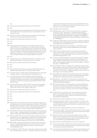 Fifty Shades of Tax Dodging • 135
xml
1002.	Questionnaire answered by the Ministry of Foreign Affairs.
1003.	Ibid.
1004.	Financial Administration Annual Report for 2014 (31 August 2014 until
31 December 2014) and Tax Administration Annual Report for 2014
(January to July).
1005.	Ministry of the Interior. (2015). Police Annual Report for 2014: http://
www.policija.si/index.php/statistika/letna-poroila
1006.	Questionnaire answered by the Ministry of Finance.
1007.	 Ibid.
1008.	Ibid.
1009.	 These companies all have annual consolidated revenues of more
than €750 million. The companies are (in order of declining annual
revenue): Petrol dd Ljubljana, Mercator dd, Gorenje dd, Krka dd Novo
Mesto, Zavarovalnica Triglav dd & Telekom Slovenije dd. Source: Data
on annual revenues, total assets and number of employees of the top
5,000 listed companies in the 28 EU Member States retrieved from
Thomson Reuters Eikon and compiled by SOMO, 20 July 2015.
1010.	 Ibid.
1011.	 LawyersSlovenia.com. (2015). Nominee director in Slovenia: http://
www.lawyersslovenia.com/nominee-director-in-slovenia
1012.	 Questionnaire answered by the Ministry of Finance.
1013.	 Ibid.
1014.	 Ibid.
1015.	 Official Gazette of the Republic of Slovenia. (2015). Banking Act, No.
25/2015: https://www.uradni-list.si/1/content?id=121336
1016.	 European Law Firm. (2015). Slovenia: New Banking Rules: http://www.
european-law-firm.com/news/slovenia-new-banking-rules
1017.	 Joint Statement by ministers of Member States participating in
enhanced cooperation in the area of financial transaction tax (27 Jan-
uary 2015): http://www.steuer-gegen-armut.org/fileadmin/Dateien/
Kampagnen-Seite/Unterstuetzung_Ausland/EU/2015/150127_State-
ment_FTT.pdf
1018.	 International Tax Review. (2011). CCCTB: The view from the Member
States: http://www.internationaltaxreview.com/Article/2860273/
CCCTB-the-view-from-the-member-states.html
1019.	 Questionnaire answered by the Ministry of Finance.
1020.	 Questionnaire answered by the Ministry of Foreign Affairs.
1021.	 Ibid.
1022.	 Ibid.
1023.	Ibid.
1024.	 Ibid.
1025.	 Europa Press. (2014). ‘Montoro defiende el liderazgo de España en la
investigación de la Comisión Europea sobre el LuxLeaks’. Published 19
November 2014, Accessed 24 July 2015: http://www.europapress.es/
economia/noticia-economia-montoro-defiende-liderazgo-espana-in-
vestigacion-comision-europea-luxleaks-20141119122425.html
1026.	 El País. (2015). ‘PP losses at municipal, regional polls mark a swing to
the left in Spain’. Published 25 May 2015, Accessed 9 July 2015: http://
elpais.com/elpais/2015/05/25/inenglish/1432535433_464781.html
1027.	 El Diario. (2015). ‘Rato montó una firma ligada a paraísos fiscales con
el empresario que le organizaba sus conferencias’. Published 31 May
2015, Accessed 9 July 2015: http://www.eldiario.es/economia/Ra-
to-paraisos-fiscales-propietario-conferencias_0_393011520.html
1028.	ABC. (2014). ’La patria de los políticos corruptos está en los paraísos
fiscales’. Published 2 November 2014, Accessed 9 July 2015: http://
www.abc.es/espana/20141102/abci-politicos-cuentas-extranje-
ro-201410301158_1.html
1029.	 El Confidencial. (2015). ‘Montoro no habla de la situación fiscal de Rato
pero sí de Monedero y los actores ’. Published 16 April 2015, Accessed
9 July 2015: http://www.elconfidencial.com/espana/2015-04-16/cris-
tobal-montoro-no-habla-de-la-situacion-fiscal-de-rato-pero-si-de-
monedero-y-actores-espanoles_760998/
1030.	See below under ’Tax policies’
1031.	 BNA Bloomberg. (2015). ‘Tax reform will attract more competitive
companies in Spain, says Minister’. Published 6 February 2015,
Accessed 23 August 2015: http://news.bna.com/itdm/ITDMWB/split_
display.adp?fedfid=62604006&vname=itmbul&wsn=491338000&-
searchid=25546448&doctypeid=1&type=date&mode=doc&split=0&sc-
m=ITDMWB&pg=1
1032.	La Moncloa. (2014). Boletin official del estado: ley 26/2014. Published
28 November 2014: http://www.lamoncloa.gob.es/espana/eh15/politi-
cafiscal/Documents/LEY%2026-14.pdf
1033.	IBFD. (2015). Withholding Tax Developments in 2014/2015: http://
www.ibfd.org/Consultancy-Research/Withholding-Tax-Develop-
ments-20142015
1034.	 Oxfam Intermon. (2014). Análisis de las propuestas iniciales del
anteproyecto de Reforma Fiscal. Accessed 9 July 2015: http://www.
oxfamintermon.org/sites/default/files/documentos/files/AnalisisPro-
puestaRFdatos20junio2014_1.pdf
1035.	Te Interesa. (2014). Asociaciones y activistas piden apoyo ciudadano
para proteger a Antoine Deltour, acusado en Luxemburgo por ‘Lux
Leaks’. Published 18 December 2014, Accessed 9 July 2015: http://
www.teinteresa.es/politica/Asociaciones-Antoine-Deltour-Luxembur-
go-Leaks_0_1268875151.html
1036.	El Confidencial. (2014). Los papeles de Luxemburgo: Consulte y nave-
gue los papeles ocultos de las multinacionales. Published 6 November
2014, Accessed 9 July 2015: http://www.elconfidencial.com/empre-
sas/2014-11-06/consulte-y-navegue-los-papeles-ocultos-de-las-mul-
tinacionales-en-luxemburgo_435738/
1037.	 PwC. (2015). Tax Insights from International Tax Services. Published
25 March 2015, Accessed 24 July 2015: http://download.pwc.com/ie/
pubs/2015-pwc-ireland-international-tax-news-march.pdf
1038.	Royal Decree – Law 15/2014, de 19 diciembre, de modificación del
Régimen Económico y Fiscal de Canarias: http://www.parcan.es/files/
pub/bop/8l/2015/003/bo003.pdf
1039.	 CEF Fiscal Impuestos. (2014). Aprobada la renovación del Régimen
Económico Fiscal Canario hasta 2020. Published 19 December 2014,
Accessed 24 July 2015: http://www.fiscal-impuestos.com/aproba-
da-renovacion-regimen-economico-fiscal-canario-hasta-%202020.
html
1040.	 El País. (2014). Los ejecutivos serán responsables de los riesgos
tributarios. Published 25 December 2014, accessed 20 October
2015: http://economia.elpais.com/economia/2014/12/24/actuali-
dad/1419431329_338659.html
1041.	 Questionnaire answered by Minister of Finance, 12 May 2015.
1042.	European Commission. (2014). Statistics on APAs at the end of 2013,
JTPF/007/2014/EN: http://ec.europa.eu/taxation_customs/resources/
documents/taxation/company_tax/transfer_pricing/forum/final_apa_
statistics_2013_en.pdf
1043.	Questionnaire answered by Minister of Finance, 12 May 2015.
1044.	Invest in Spain. (2015). Competitive Business Environment. Accessed 9
July 2015: http://www.investinspain.org/invest/en/why-spain/competi-
tive-business-environment/index.html
1045.	Minister of Finance, Trade and Investment Administration. (2014).
Report of direct foreign investment flows 2013: http://www.comercio.
mineco.gob.es/es-ES/inversiones-exteriores/informes/flujos-inver-
sion-directa/PDF/Flujos%202013%20Directas.pdf
1046.	 Questionnaire answered by Minister of Finance, 12 May 2015.
1047.	 Invest in Spain. (2015). Competitive Business Environment. Accessed 9
July 2015: http://www.investinspain.org/invest/en/why-spain/competi-
tive-business-environment/index.html
1048.	Low Tax, Global Tax & Business Portal. (2015). Spain: Related Informa-
tion Holding Companies (ETVE). Accessed 24 July 2015: http://www.
 