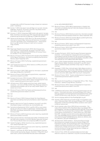 Fifty Shades of Tax Dodging • 137
europaportalen.se/2014/11/svenska-foretag-trollade-bort-skattemil-
jarder-i-luxemburg
1088.	Küchler, T. (2015). Ikea vägrar svara på frågor om LuxLeaks. Svenska
Dagbladet. Stockholm. Accessed 4 June 2015: http://www.svd.se/
ikea-nobbar-utfragning-om-luxleaks
1089.	 Aronsson, C. (2015). Schweiziska HSBCs kontor söks igenom. Sveriges
Radio. Stockholm. Accessed 4 June 2015: http://sverigesradio.se/sida/
gruppsida.aspx?programid=3437&grupp=21918&artikel=6096817
1090.	 Hallvarsson & Halvarsson. (2015). Bara 3 av 100 svenska företag ser
skatt som en ansvarsfråga. Hallvarsson & Halvarsson. Accessed 4
June 2015: http://news.cision.com/se/hallvarsson---halvarsson/r/
bara-3-av-100-svenska-foretag-ser-skatt-som-en-ansvars-
fraga,c9723992
1091.	 Ibid.
1092.	 Regeringen [Swedish Government]. (2015). Så vill Sverige finan-
siera världens 17 utvecklingsmål. Accessed 13 July 2015: http://
www.regeringen.se/debattartiklar/2015/07/sa-vill-sverige-finansi-
era-varldens-17-nya-utvecklingsmal/
1093.	Ministry of Finance. (2015). The General Anti-Avoidance Rule (GAAR) in
the Act Against Tax Evasion, information provided by email by Gunilla
Näsman, dated 9 September 2015.
1094.	 Ministry of Finance. (2015). Tax Rulings, unpublished questionnaire
dated 3 June 2015.
1095.	 Joint Transfer Pricing Forum. (2014). Statistics on APAs at the end of
2013, JTPF/007/2014/EN, p.13
1096.	 Ibid.
1097.	 Ministry of Finance. (2015). TAXE request for information, unpublished
letter dated 28 May 2015, Fi2015/2591.
1098.	Ministry of Finance. (2015). Special Purpose Entities, unpublished
questionnaire dated 3 June 2015.
1099.	 European Commission. (2014). A study on R&D tax incentives, op. cit.,
p.53; and Ministry of Finance. (2015). Taxation and Development Coop-
eration, unpublished questionnaire dated 9 June 2015.
1100.	 UK Government. (2015). Sweden and UK tax treaty: double taxation
convention – not in force (15 March 2015). https://www.gov.uk/govern-
ment/publications/sweden-and-uk-tax-treaty-double-taxation-con-
vention-not-in-force
1101.	 Ministry of Finance. (2015). Tax Treaties with Developing Countries,
unpublished questionnaire dated 3 June 2015.
1102.	 Ibid.
1103.	 Ibid.
1104.	 Ministry of Finance. (2015). Extensive Double Tax Treaty Network,
information provided by email by Gunilla Näsman, dated 9 September
2015.
1105.	 Based on data from the Treaty Pro database. Accessed 9 June 2015:
http://www.treatypro.com/treaties_by_country/sweden.asp
1106.	 Tax Authority [Skatteverket]. (2014). Lag (2014:339) om avtal mellan
Sverige och Liberia om utbyte av upplysningar i skatteärenden. Lag
(2014:339): http://www4.skatteverket.se/rattsligvagledning/328972.
html?year=2015
1107.	 Ministry of Finance. (2015). Country by country reporting, unpublished
questionnaire dated 3 June 2015.
1108.	 Data on annual revenues, total assets and number of employees of the
top 5,000 listed companies in the 28 EU Member States was retrieved
from Thomson Reuters Eikon and compiled by SOMO, 20 July 2015.
1109.	 Swedish Tax Agency. (2014). Transfer pricing, unpublished question-
naire, dated 8 September 2015.
1110.	 Ministry of Finance. (2015). Country by country reporting, unpublished
questionnaire dated 3 June 2015.
1111.	 Heavens, L, and Potter, M. (2015). Nordea, Handelsbanken fined over
money laundering breaches. Reuters. Stockholm. 19 May 2015. http://
www.reuters.com/article/2015/05/19/nordea-bank-handelsbank-
en-fsa-idUSL5N0YA1MS20150519
1112.	 Ministry of Finance. (2015). AMLD implementation in Swedish law,
information provided by email by Fredrik Van Kesbeeck Andersson,
dated 2 September 2015.
1113.	 Ibid.
1114.	 Ministry of Finance. (2015). Beneficial ownership, information provided
by email by Fredrik Van Kesbeeck Andersson, dated 2 September 2015.
1115.	 Ministry of Finance. (2015). EU’s 4th Anti-Money Laundering Directive,
unpublished questionnaire dated 1 April 2015.
1116.	 Ibid.
1117.	 Ministry of Finance. (2015). Taxation and Development Cooperation,
unpublished questionnaire dated 9 June 2015.
1118.	 Ministry of Finance. (2015). EU & global policy processes, unpublished
questionnaire dated 3 June 2015.
1119.	 Ibid.
1120.	 European Parliament. (2012). Draft European Parliament legislative
resolution – on the proposal for a Council directive on a Common
Consolidated Corporate Tax Base (CCCTB). Accessed 20 September
2015: http://www.europarl.europa.eu/sides/getDoc.do?pubRef=-//EP//
TEXT+REPORT+A7-2012-0080+0+DOC+XML+V0//EN
1121.	 Lövin, I. (2015). Stoppad skatteflykt viktigt steg för hållbar utveckling.
Dagens Nyheter Debatt. Stockholm. Accessed 13 July 2015: http://
www.dn.se/debatt/stoppad-skatteflykt-viktigt-steg-for-hallbar-ut-
veckling/
1122.	 Anyangwe, E. (2015). Glee, relief and regret: Addis Ababa outcome re-
ceives mixed reception. The Guardian. Addis Ababa. Published 16 July
2015: http://www.theguardian.com/global-development/2015/jul/16/
outcome-document-addis-ababa-ffd3-financing-for-development
1123.	 Ministry of Finance. (2015). “Taxation and Development Cooperation”,
unpublished questionnaire dated 9 June 2015.
1124.	 Ibid.
1125.	 Meeting with the Foreign Ministry 16 September 2015 on “PGU – Policy
Coherence”, Swedish Foreign Ministry, Stockholm.
1126.	 Ministry of Finance. (2015). Taxation and Development Cooperation,
unpublished questionnaire dated 9 June 2015.
1127.	 Ibid.
1128.	 In HM Revenue & Customs. (2015). Improving large business tax com-
pliance – Consultation document. Accessed 28 August 2015: https://
www.gov.uk/government/uploads/system/uploads/attachment_data/
file/447313/Improving_Large_Business_Tax_Compliance.pdf p.5.
1129.	 See the campaign website at http://taxdodgingbill.org.uk/
1130.	 Guardian. (2015). Politicians not tough enough on tax avoidance, says
voters. Published 30 April 2015. Accessed 28 August 2015: http://www.
theguardian.com/business/2015/apr/30/tax-avoidance-voters-gener-
al-election-opinion-poll
1131.	 See for example Labour Party. (2015). Britain can be better – The
Labour Party manifesto 2015: http://www.labour.org.uk/page/-/Brit-
ainCanBeBetter-TheLabourPartyManifesto2015.pdf p.80; Conservative
Party. (2015). The Conservative Party manifesto 2015”: https://www.
conservatives.com/manifesto p.11; Liberal Democrats. (2015). Mani-
festo 2015 – Stronger economy, fairer society, opportunity for every-
one”: https://d3n8a8pro7vhmx.cloudfront.net/libdems/pages/8907/
attachments/original/1429028133/Liberal_Democrat_General_Elec-
tion_Manifesto_2015.pdf?1429028133 p.11.
1132.	 UK Government. (2015). Guidance – Technical briefing on foreign
domiciled persons changes announced at Summer Budget 2015.
Published 8 July 2015. Accessed 28 August 2015: https://www.gov.
uk/government/publications/technical-briefing-on-foreign-dom-
iciled-persons-changes-announced-at-summer-budget-2015/
technical-briefing-on-foreign-domiciled-persons-changes-an-
nounced-at-summer-budget-2015
1133.	 Financial Times. (2015). UK could be branded a tax haven after
Osborne’s surprise cut. Published 12 July 2015. Accessed 28 August
 