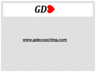 www.gdecoaching.com
 