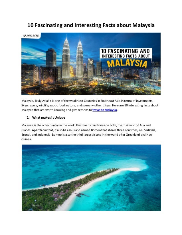 10 Fascinating And Interesting Facts About Malaysia