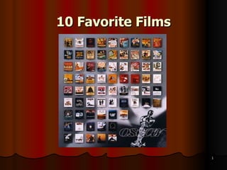 10 Favorite Films 