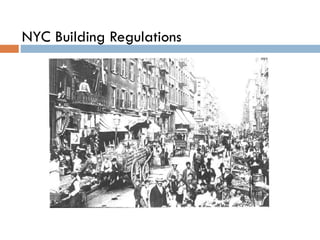 NYC Building Regulations
 