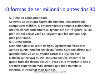 10 formas de ser milionário antes dos 30 | PDF