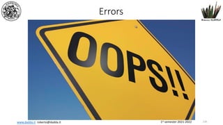 1st semester 2021-2022
www.dadda.it roberto@dadda.it
Errors
139
 