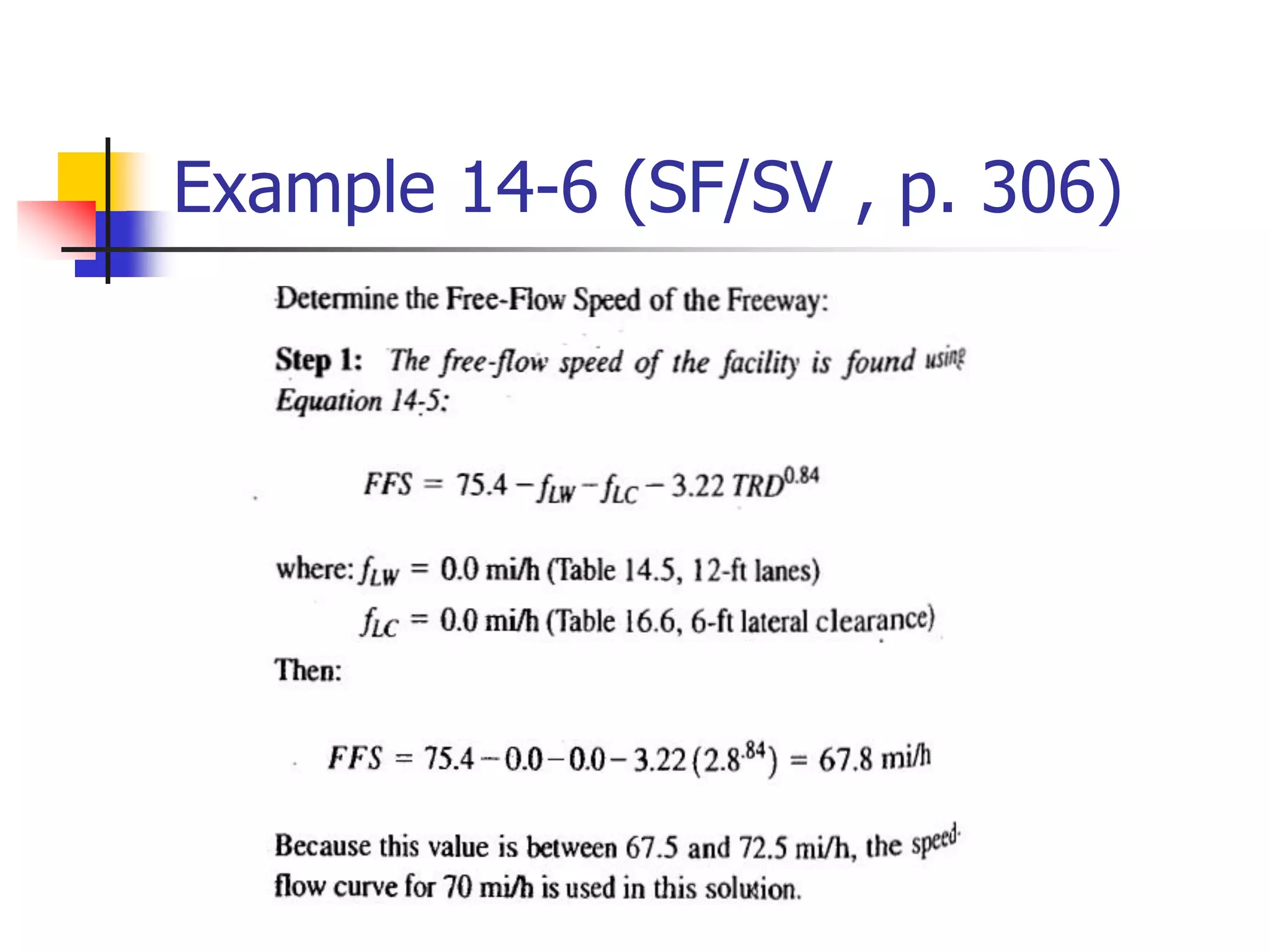 Example 14-6 (SF/SV , p. 306)
 