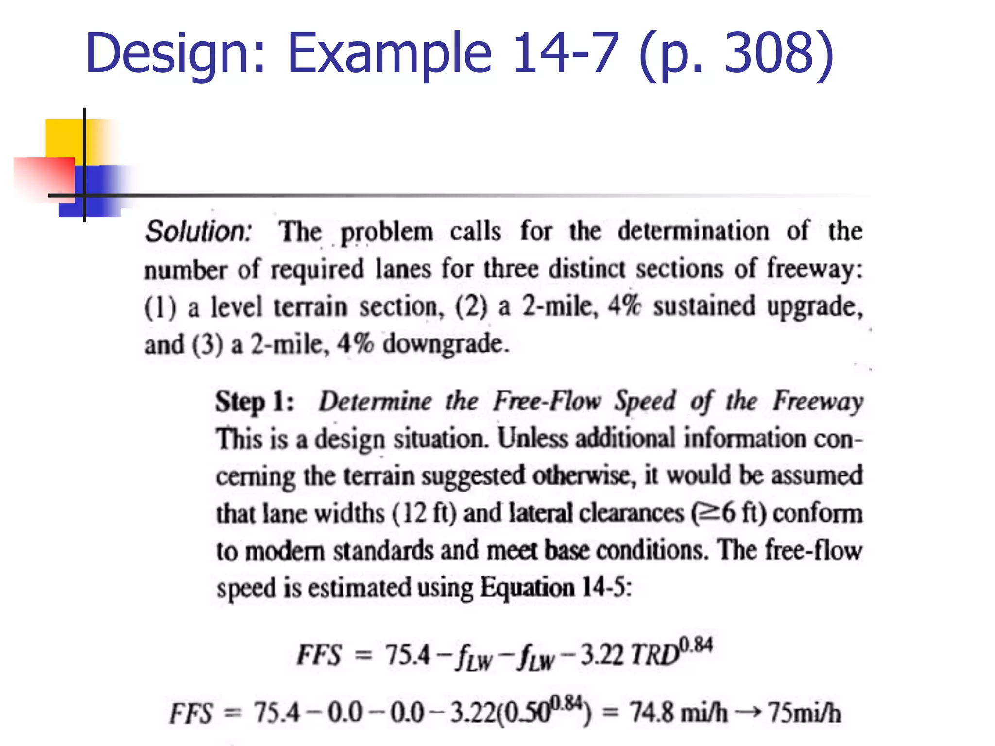 Design: Example 14-7 (p. 308)
 