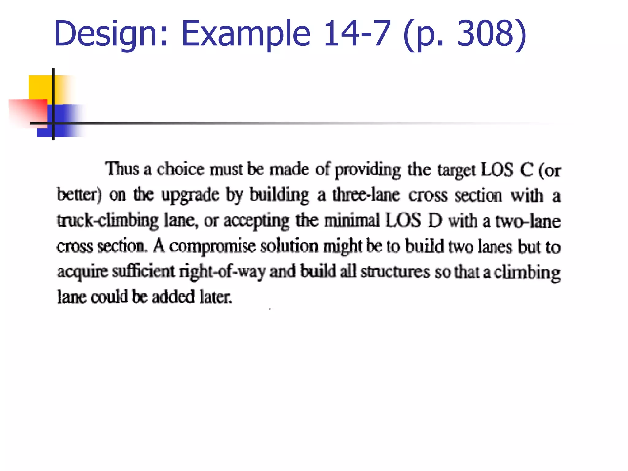 Design: Example 14-7 (p. 308)
 