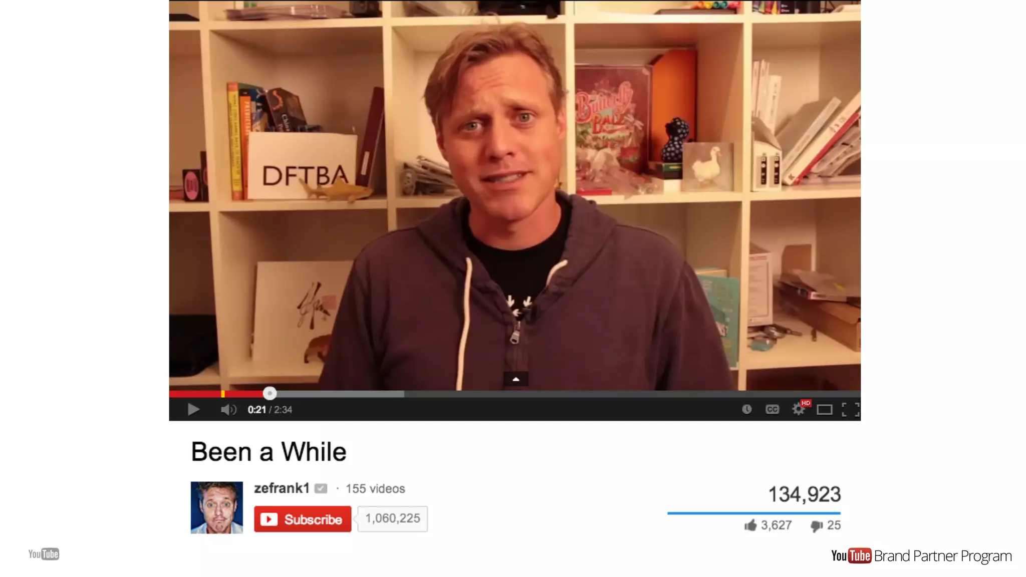 You’ll need more
than one video.
 