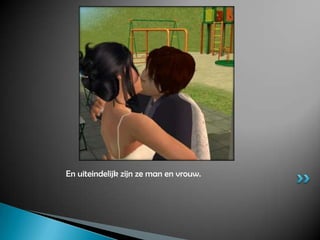 En uiteindelijk zijn ze man en vrouw.