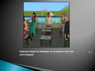 Iedereen begint te klappen en te juichen voor het verse koppel.