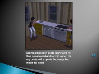 Eenmaal beneden bij de taart word hij flink aangemoedigt door zijn vader, die erg benieuwd is op wie het ventje het meest zal lijken.