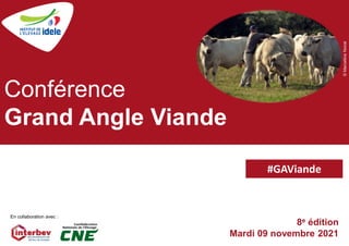 8e édition
Mardi 09 novembre 2021
Conférence
Grand Angle Viande
©
Marcelline
Noirat
En collaboration avec :
#GAViande
 