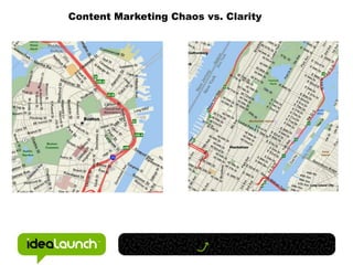 			Content Marketing Chaos vs. Clarity<br />