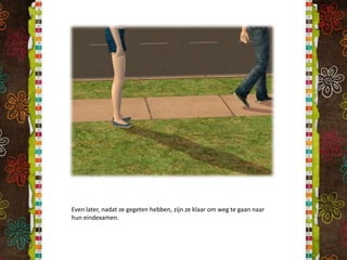 Even later, nadat ze gegeten hebben, zijn ze klaar om weg te gaan naar hun eindexamen.