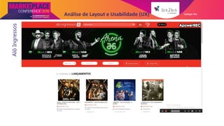 Galleger IlheAnálise de Layout e Usabilidade (UX)AlôIngressos
 