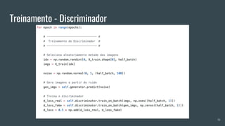 Treinamento - Discriminador
16
 