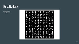 Resultados?
Original
19
 