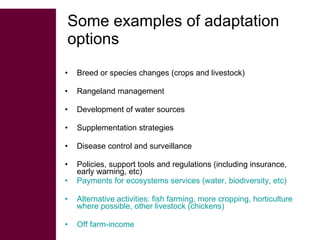 Adapting livestock systems to climate change